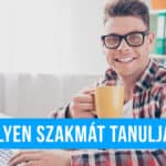 Milyen szakmát tanuljak?