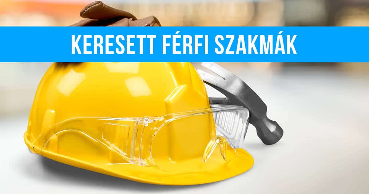 Keresett férfi szakmák