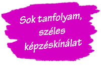 Sok tanfolyam és képzés