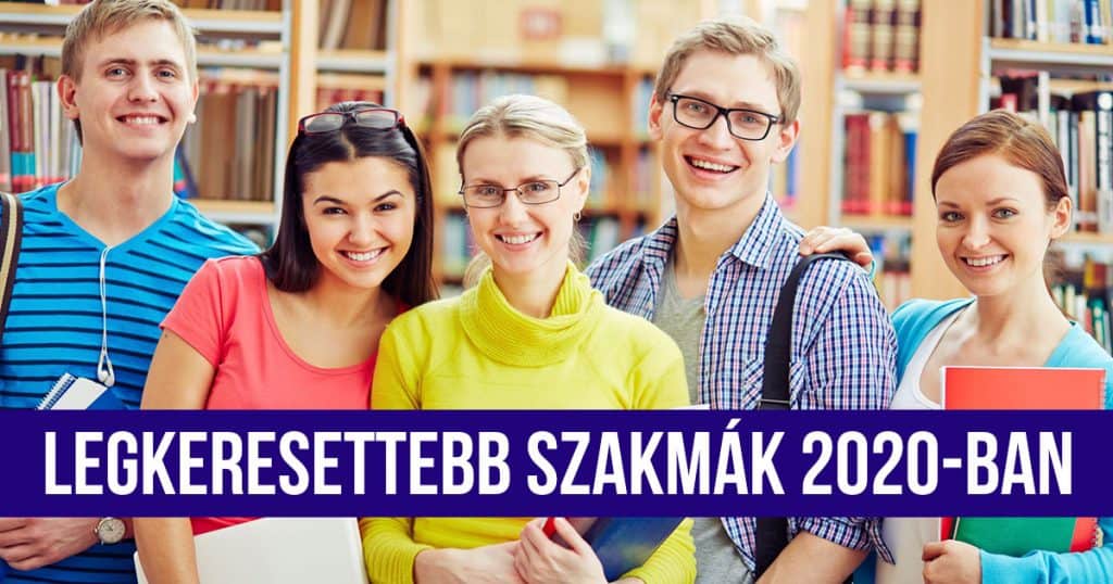 legkeresettebb szakmák 2020