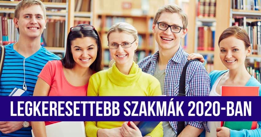 legkeresettebb szakmák 2020