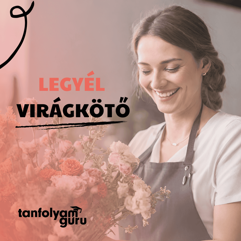Virágkötő és virágkereskedő képzés