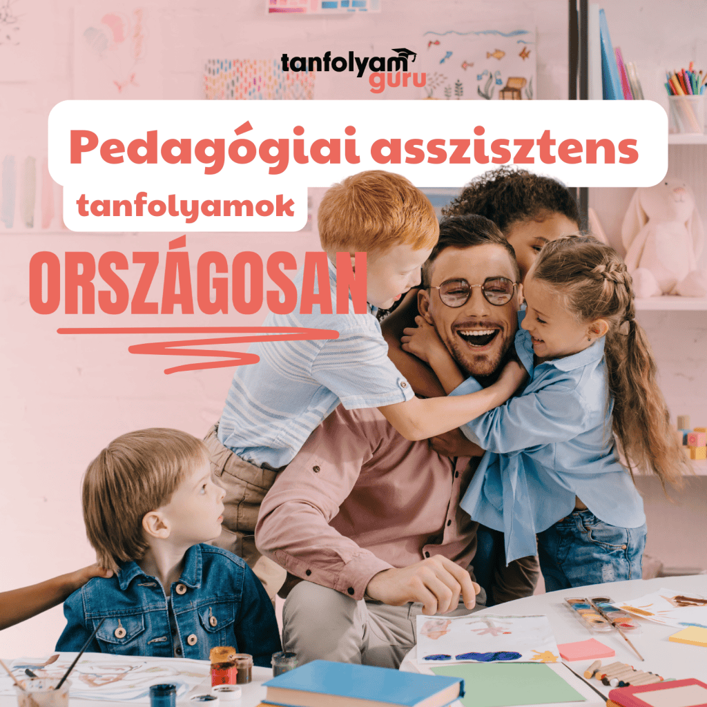 pedagógiai asszisztens képzés - TanfolyamGuru